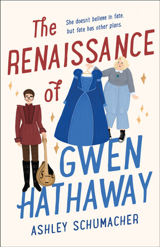 The Renaissance of Gwen Hathaway book cover by Ashley Schumacher