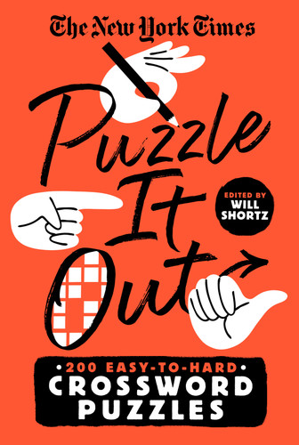 The New York Times Puzzle It Out: 200 Easy to Hard Crossword Puzzles book cover by The New York Times