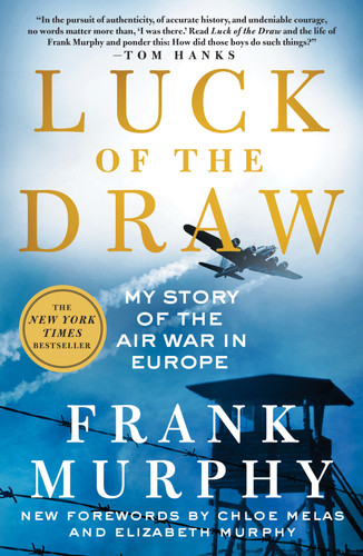 Luck of the Draw: My Story of the Air War in Europe book cover by Frank Murphy