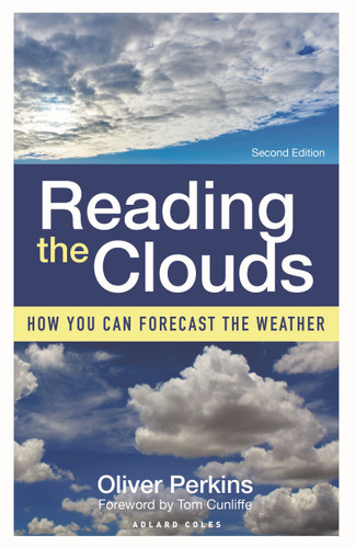 Reading the Clouds: How You Can Forecast the Weather book cover by Oliver Perkins
