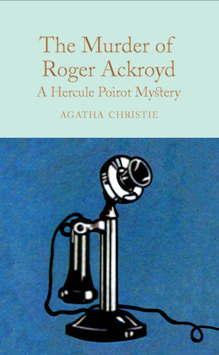 The Murder of Roger Ackroyd: a Hercule Poirot Mystery book cover by Agatha Christie
