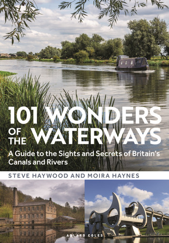 101 Wonders of the Waterways: A guide to the sights and secrets of Britain's canals and rivers book cover by Steve Haywood, Moira Haynes