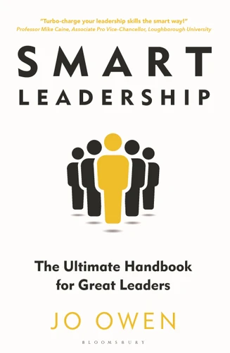 Smart Leadership: The Ultimate Handbook for Great Leaders book cover by Jo Owen