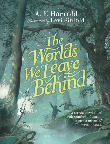 The Worlds We Leave Behind: SHORTLISTED FOR THE YOTO CARNEGIE MEDAL FOR ILLUSTRATION book cover by A.F. Harrold