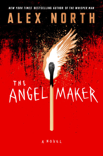 The Angel Maker: A Novel book cover by Alex North