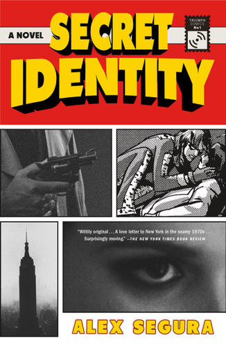 Secret Identity: A Novel book cover by Alex Segura