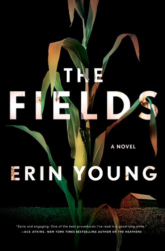 The Fields: A Novel book cover by Erin Young