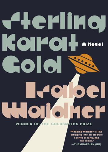 Sterling Karat Gold: A Novel book cover by Isabel Waidner