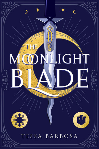 The Moonlight Blade book cover by Tessa Barbosa