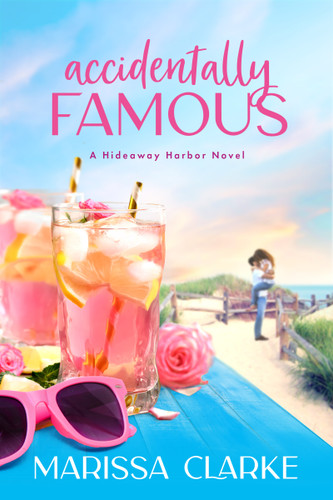 Accidentally Famous (Hideaway Harbor #2) book cover by Marissa Clarke