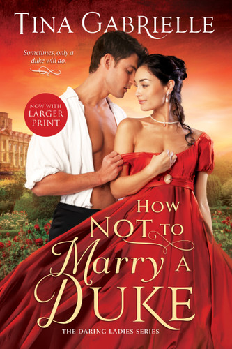 How Not to Marry a Duke book cover by Tina Gabrielle