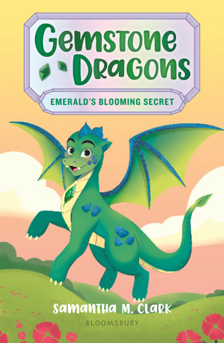 Gemstone Dragons 4: Emerald's Blooming Secret book cover by Samantha M. Clark