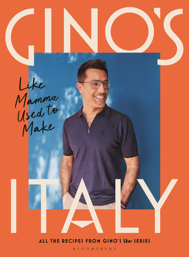 Gino's Italy: Like Mamma Used to Make book cover by Gino D'Acampo