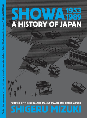 Showa 1953-1989: A History of Japan (Showa: A History of Japan #4) book cover by Shigeru Mizuki