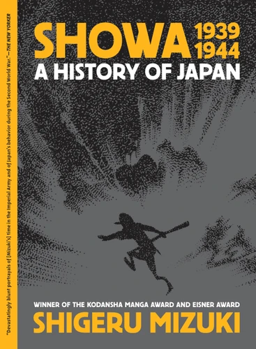 Showa 1939-1944: A History of Japan (Showa: A History of Japan #2) book cover by Shigeru Mizuki