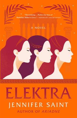 Elektra: A Novel book cover by Jennifer Saint