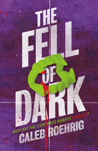 The Fell of Dark book cover by Caleb Roehrig