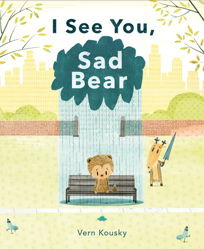 I See You, Sad Bear book cover by Vern Kousky