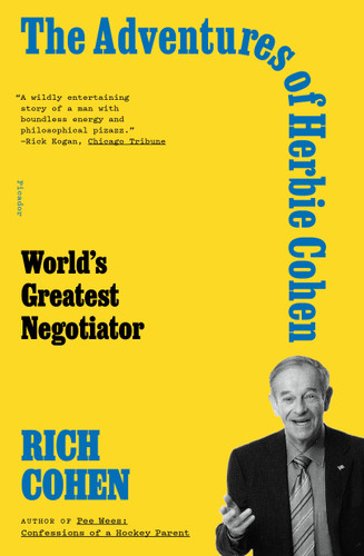 The Adventures of Herbie Cohen: World's Greatest Negotiator book cover by Rich Cohen