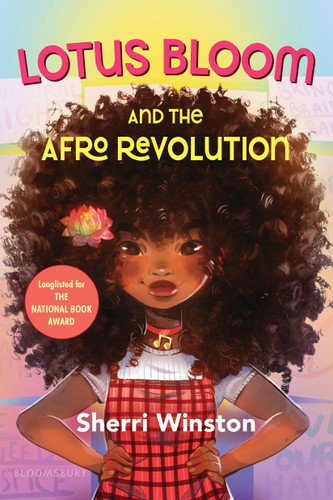 Lotus Bloom and the Afro Revolution book cover by Sherri Winston