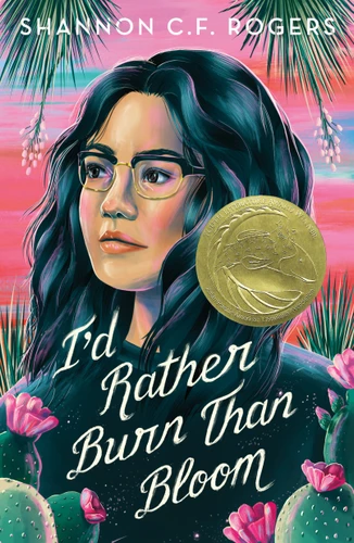 I'd Rather Burn Than Bloom book cover by Shannon C. F. Rogers