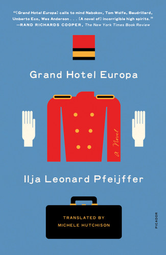 Grand Hotel Europa: A Novel book cover by Ilja Leonard Pfeijffer