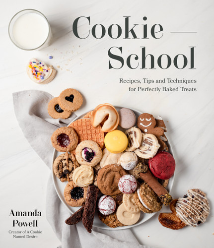 Cookie School: Recipes, Tips and Techniques for Perfectly Baked Treats book cover by Amanda Powell