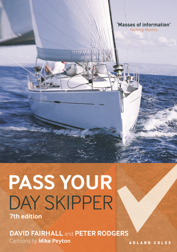 Pass Your Day Skipper: 7th edition book cover by David Fairhall, Peter Rodgers