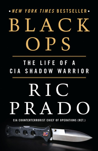 Black Ops: The Life of a CIA Shadow Warrior book cover by Ric Prado