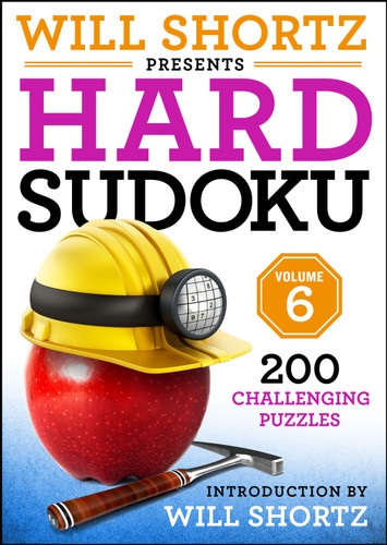 Will Shortz Presents Hard Sudoku Volume 6: 200 Challenging Puzzles book cover by Will Shortz