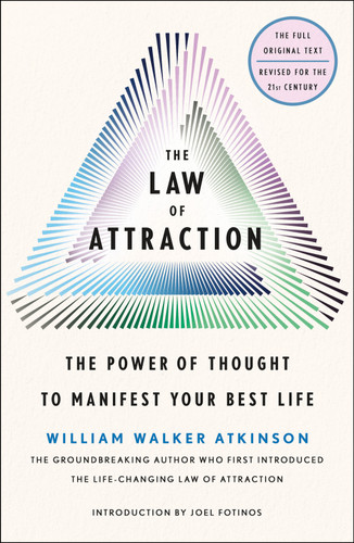 The Law of Attraction: The Power of Thought to Manifest Your Best Life book cover by William Walker Atkinson