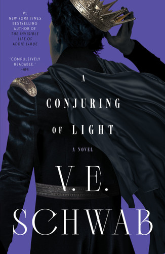 A Conjuring of Light: A Novel (Shades of Magic #3) book cover by V. E. Schwab
