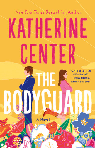 The Bodyguard: A Novel book cover by Katherine Center