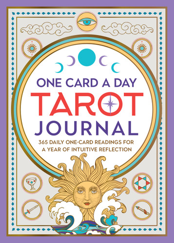 One Card a Day Tarot Journal: 365 Daily One-Card Readings for a Year of Intuitive Reflection book cover by Melanie Baker