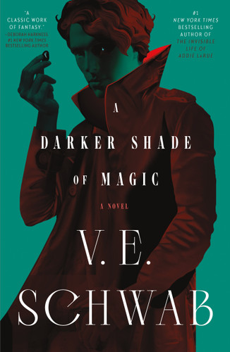 A Darker Shade of Magic: A Novel (Shades of Magic #1) book cover by V. E. Schwab