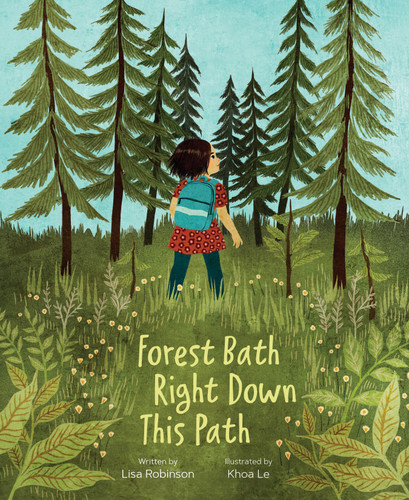 Forest Bath Right Down This Path book cover by Lisa Robinson