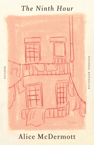 The Ninth Hour: A Novel book cover by Alice McDermott