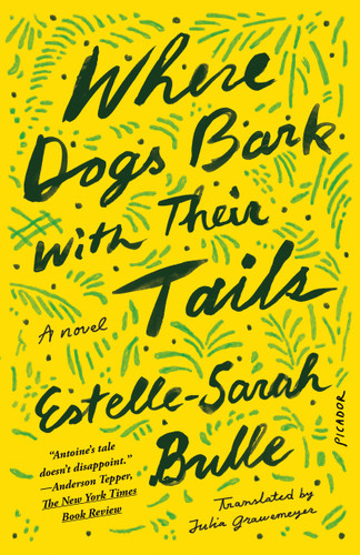Where Dogs Bark with Their Tails: A Novel book cover by Estelle-Sarah Bulle