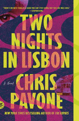 Two Nights in Lisbon: A Novel book cover by Chris Pavone