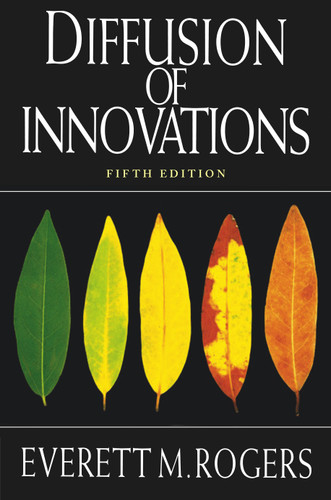 Diffusion of Innovations, 5th Edition book cover by Everett M. Rogers