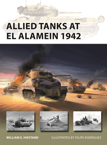 Allied Tanks at El Alamein 1942 (New Vanguard #321) book cover by William E. Hiestand