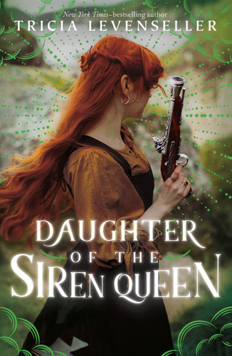 Daughter of the Siren Queen (Daughter of the Pirate King #2) book cover by Tricia Levenseller