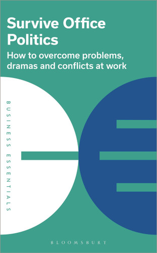 Survive Office Politics: How to overcome problems, dramas and conflicts at work book cover by 
