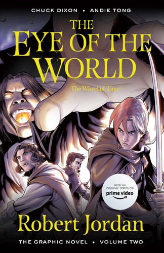 The Eye of the World: the Graphic Novel, Volume Two (Wheel of Time: The Graphic Novel #2) book cover by Robert Jordan, Chuck Dixon