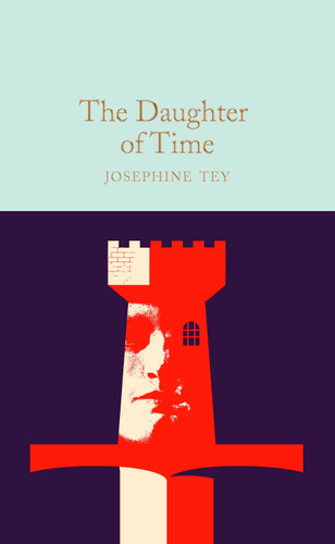 The Daughter of Time book cover by Josephine Tey