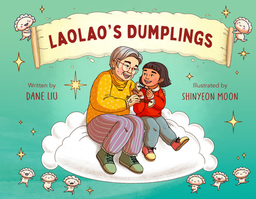 Laolao's Dumplings book cover by Dane Liu