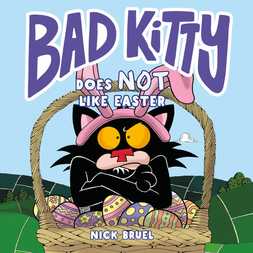 Bad Kitty Does Not Like Easter (Bad Kitty) book cover by Nick Bruel