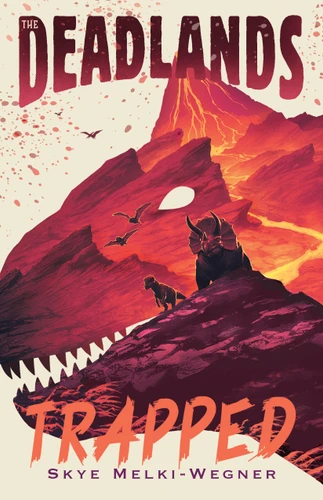 The Deadlands: Trapped book cover by Skye Melki-Wegner