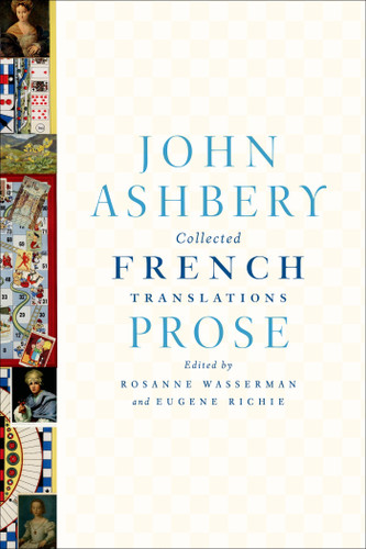 Collected French Translations: Prose book cover by John Ashbery