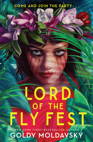 Lord of the Fly Fest book cover by Goldy Moldavsky